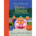 Mercy Watson: Princess in Disguise: (A Funny and Heartwarming Halloween Chapter Book about a Lovable, Toast-Eating Pig - Perfect for Early Readers and