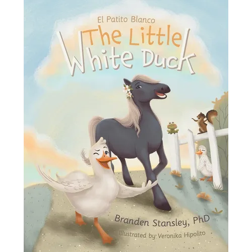The Little White Duck: El Patito Blanco