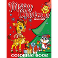 Merry Christmas Animals Coloring Book for Kids