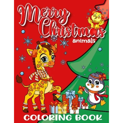 Merry Christmas Animals Coloring Book for Kids