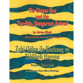 The Clever Boy and the Terrible, Dangerous Animal / Zeki Oğlan ile Korkunç ve Tehlikeli Hayvan: Bilingual English-Turkish Edition / İngilizc