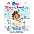 Riley's Routines: Staying Healthy