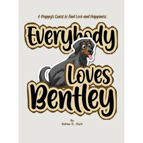 Everybody Loves Bentley