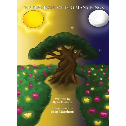 The Kingdom of Too Many Kings