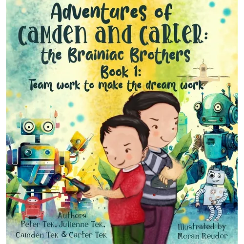 Adventures of Camden and Carter The Brainiac Brothers