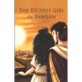 The Richest Girl in Babylon
