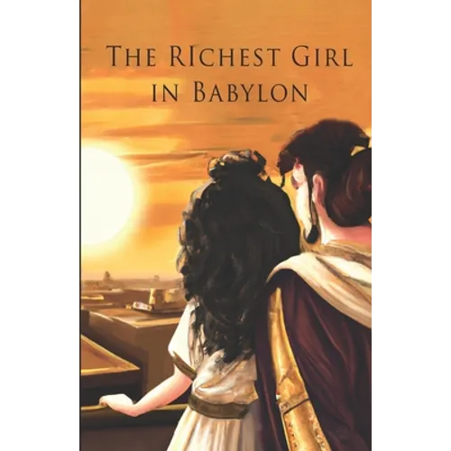 The Richest Girl in Babylon