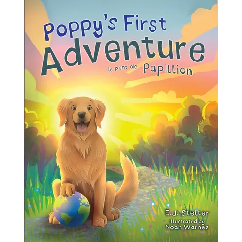 Poppy's First Adventure: Le Pont de Papillion