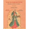 Fatima the Spinner and the Tent: Bilingual English-Polish Edition