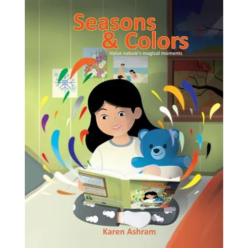 Seasons and Colors: Children's Book: "Seasons and Colors" (Picture Book) Preschool Book (Age 3-5) Bedtime Story (Beginner Readers) Values