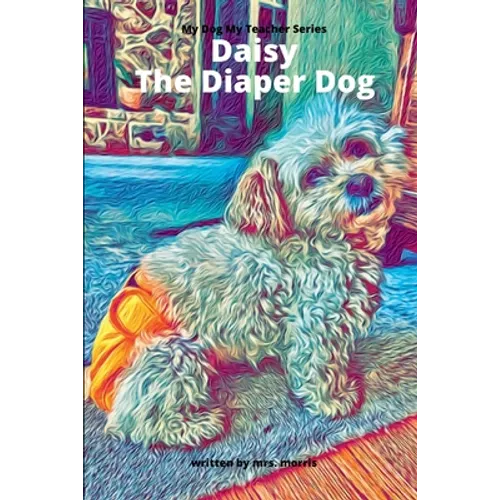 Daisy The Diaper Dog