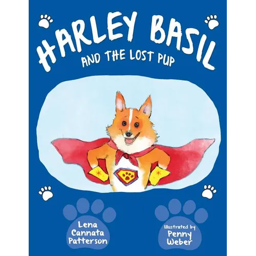 Harley Basil and the Lost Pup