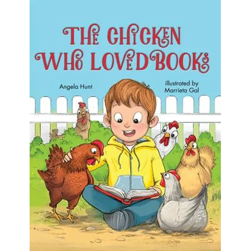 The Chicken Who Loved Books