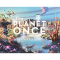 The Planet Once