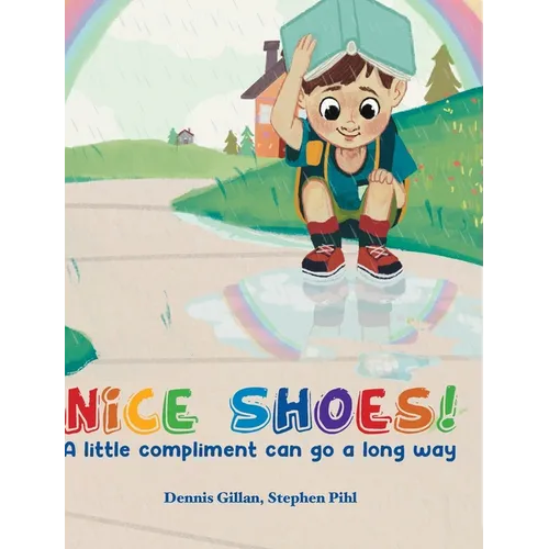 Nice Shoes!: A little compliment can go a long way