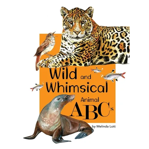 Wild and Whimsical Animal ABC's