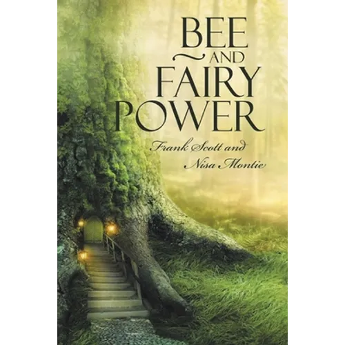 Bee and Fairy Power