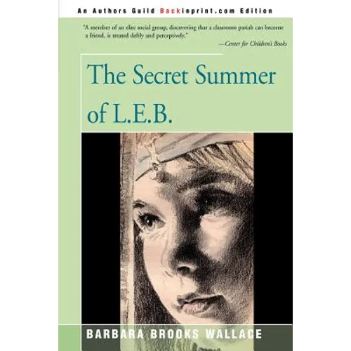 The Secret Summer of L.E.B.