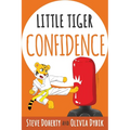 Little Tiger - Confidence