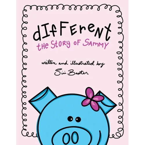 Different: the Story of Sammy