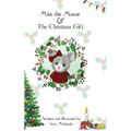 Mim the Mouse & The Christmas Gift