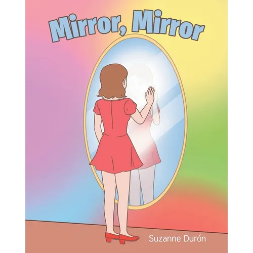 Mirror, Mirror