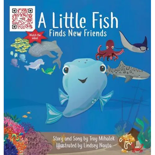A Little Fish Finds New Friends