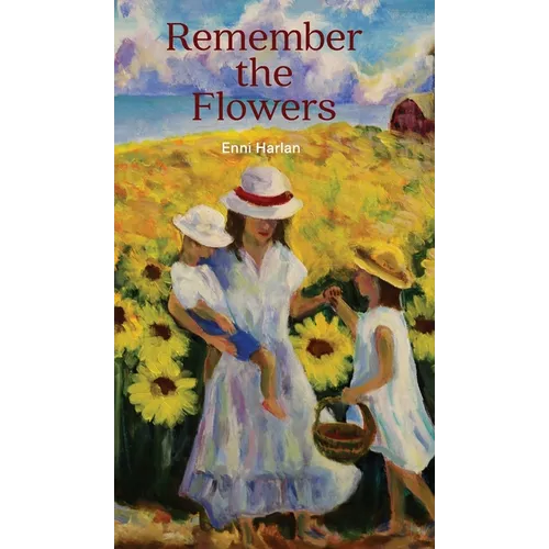Remember the Flowers