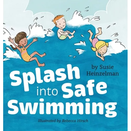 Splash into Safe Swimming