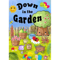 Down In The Garden
