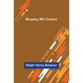 Keeping His Course