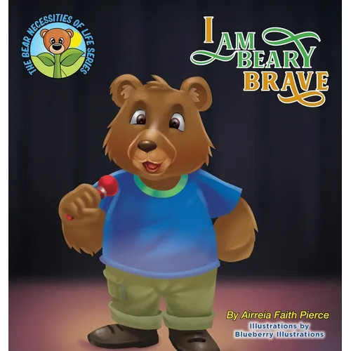 I Am Beary Brave