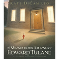 The Miraculous Journey of Edward Tulane: (A Heartwarming Tale of a China Rabbit's Quest for Love & Belonging - A Middle-Grade Chapter Book for Kids Ag