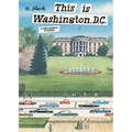 This Is Washington, D.C.: A Children's Classic