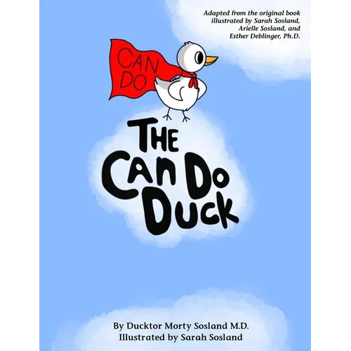 The Can Do Duck (New Edition - paperback): A Story About Believing In Yourself