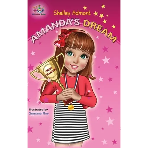 Amanda's Dream: Motivational children's book