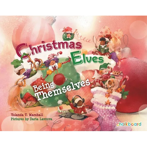 Christmas Elves Being Themselves