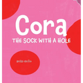 Cora: the sock with a hole