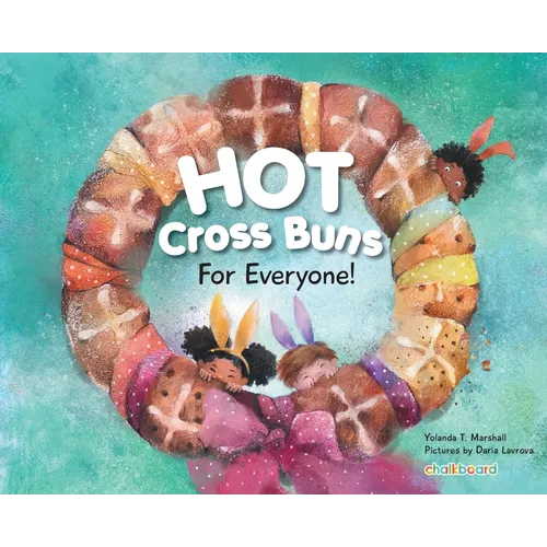 Hot Cross Buns for Everyone