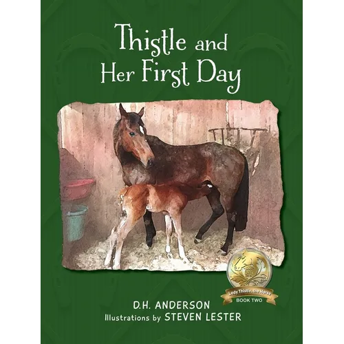 Thistle and Her First Day