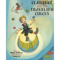 Clarence and the Traveling Circus