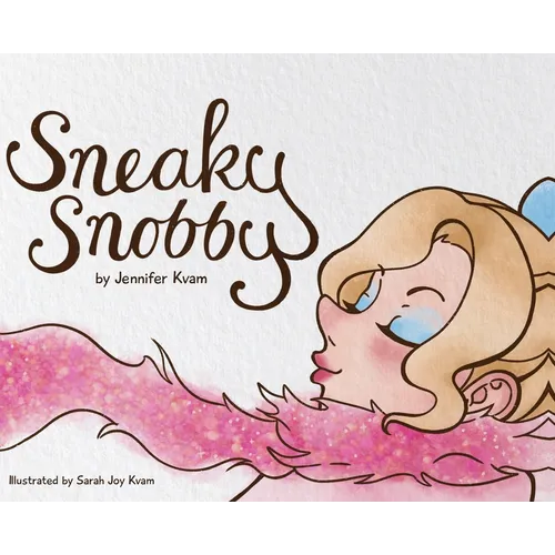 Sneaky Snobby