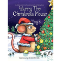 Harry The Christmas Mouse: (Hardback)