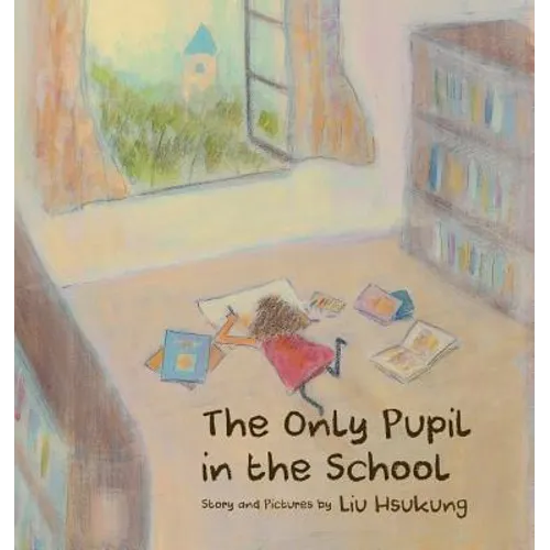 The Only Pupil in the School