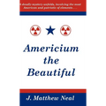 Americium the Beautiful