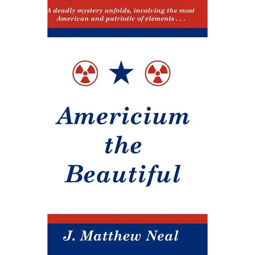 Americium the Beautiful