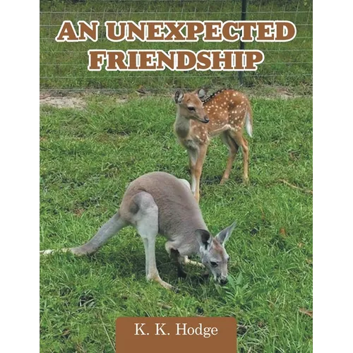 An Unexpected Friendship