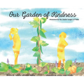 Our Garden of Kindness