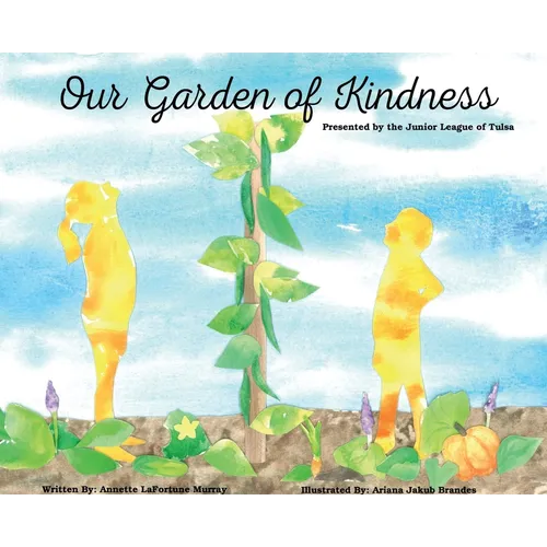 Our Garden of Kindness