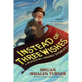 Instead of Three Wishes: Magical Short Stories